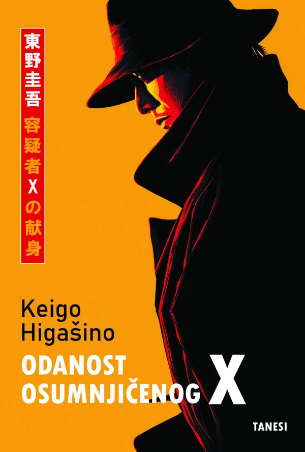 Keigo Higašino - Odanost osumnjičenog X
