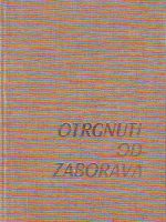 Otrgnuti od zaborava