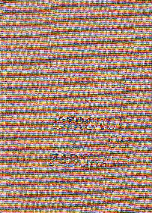 Otrgnuti od zaborava
