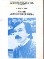 Milorad Đukić - Trener metodičar rukometa