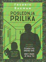 Fredrik Bakman - Poslednja prilika