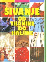 Vera Hruš - Šivanje od tkanine do haljine