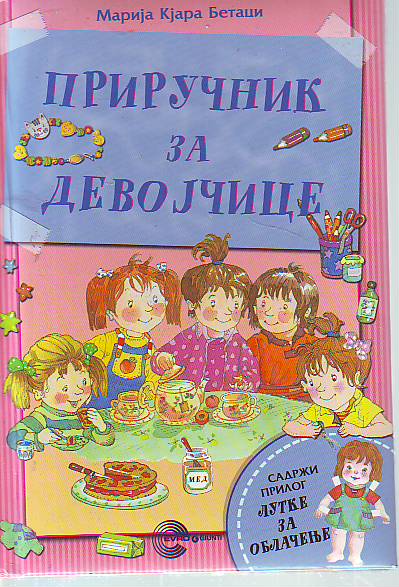 Marija Kjara Betaci - Priručnik za devojčice