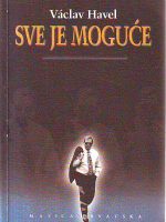 Vaclav Havel - Sve je moguće