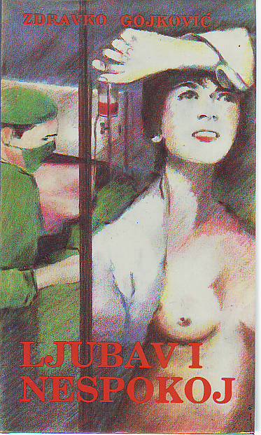 Zdravko Gojković - Ljubav i nespokoj