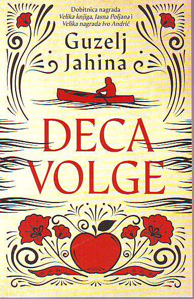 Guzelj Jahina - Deca Volge