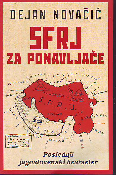 Dejan Novačić - SFRJ za ponavljače