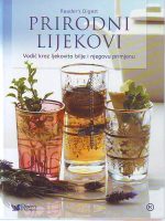 Prirodni lijekovi - Vodič kroz ljekovito bilje i njegovu primjenu