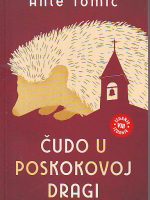 Ante Tomić - Čudo u Poskokovoj Dragi