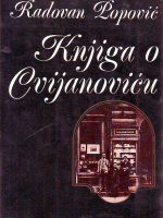 Radovan Popović - Knjiga o Cvijanoviću