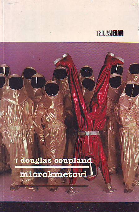 Douglas Coupland - Microkmetovi