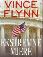 Vince Flynn - Ekstremne mjere