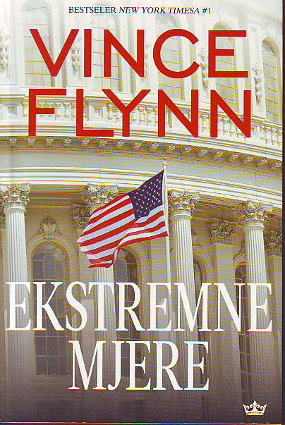 Vince Flynn - Ekstremne mjere