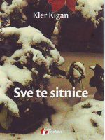 Kler Kigan - Sve te sitnice