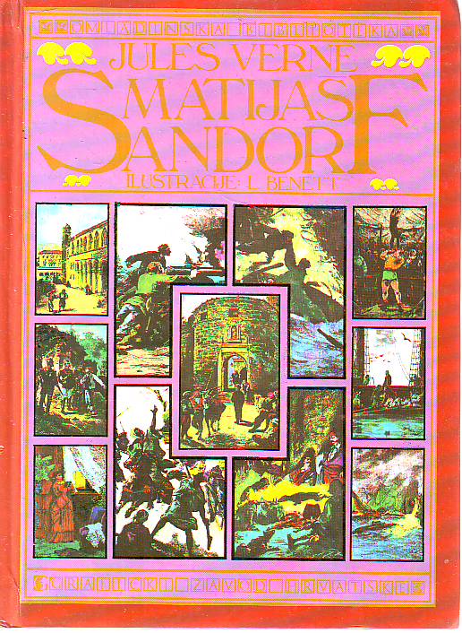 Jules Verne - Matijaš Sandorf