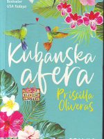 Priscilla Oliveras - Kubanska afera