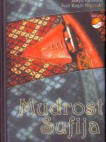 James Fadiman, Šejh Ragib Džerrahi - Mudrost Sufija