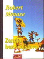 Robert Menase - Zemlja bez svojstava