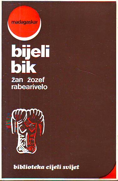 Žan Žozef Rabearivelo - Bijeli bik