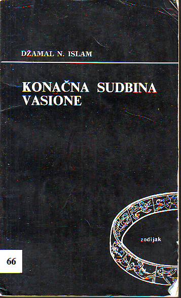 Džamal N. Islam - Konačna sudbina vasione