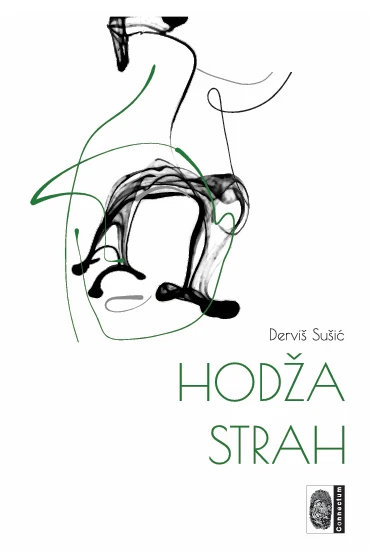 Derviš Sušić - Hodža strah