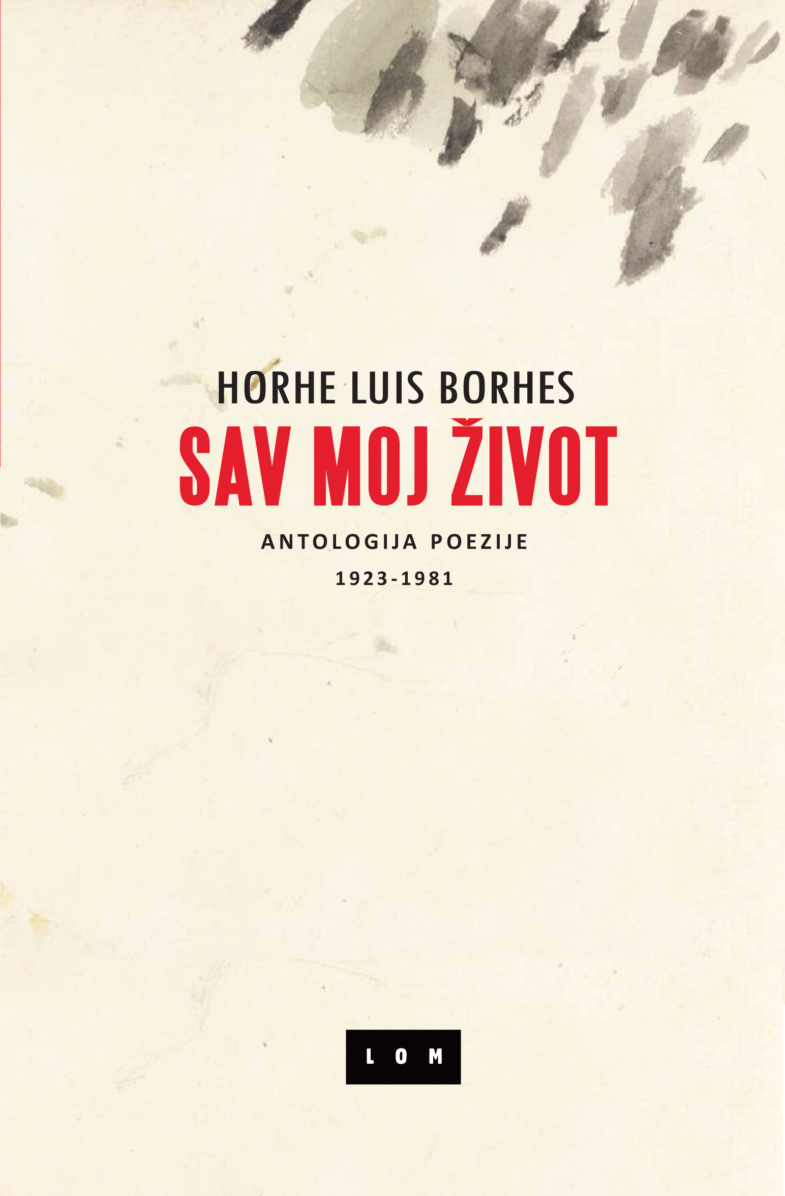 Horhe Luis Borhes - Sav moj život
