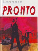 Elmore Leonard - Pronto