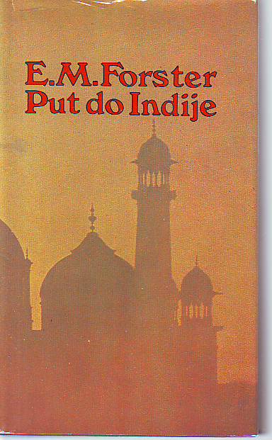 E. M. Forster - Put do Indije