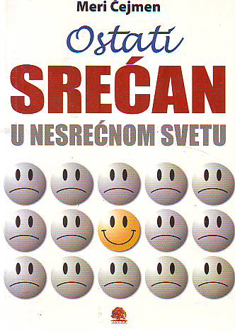 Meri Čejmen - Ostati srećan u nesrećnom svetu