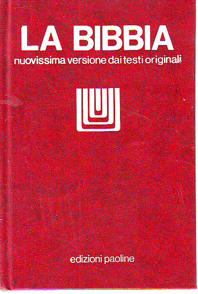La Bibbia - Nuovissima versione dai testi originali