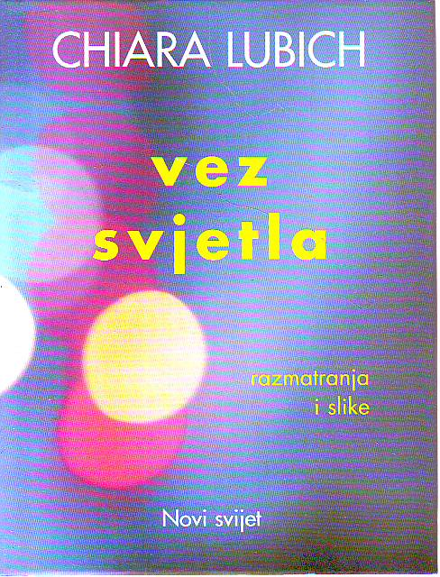 Chiara Lubich - Vez svjetla