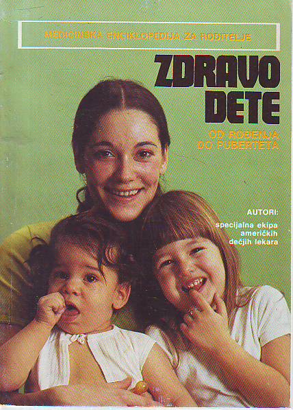 Specijalna ekipa američkih dečjih lekara - Zdravo dete