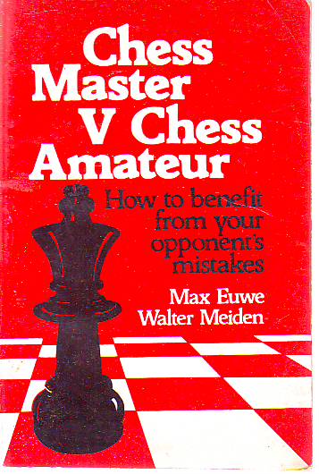 Max Euwe, Walter Meiden - Chess Master v Chess Amateur