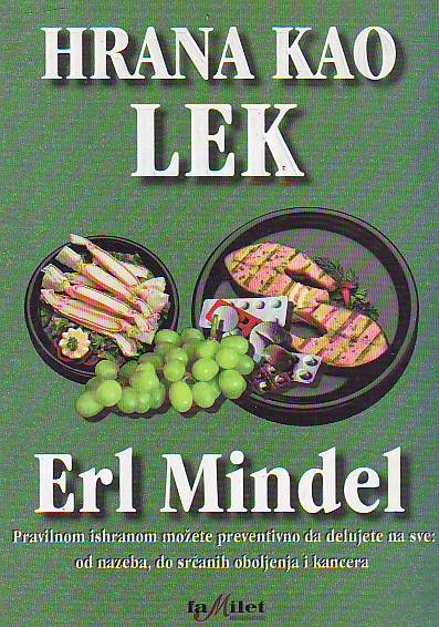 Erl Mindel - Hrana kao lek